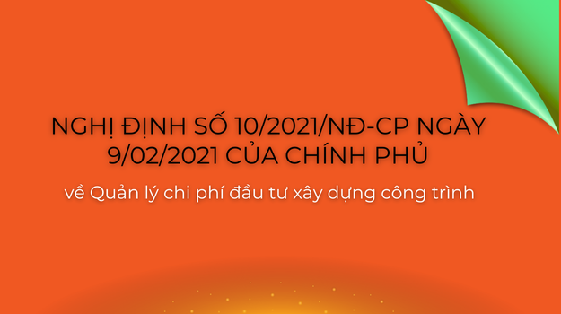 Nghị định số 10/2021/NĐ-CP ngày 9/02/2021