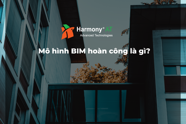 mô hình BIM hoàn công